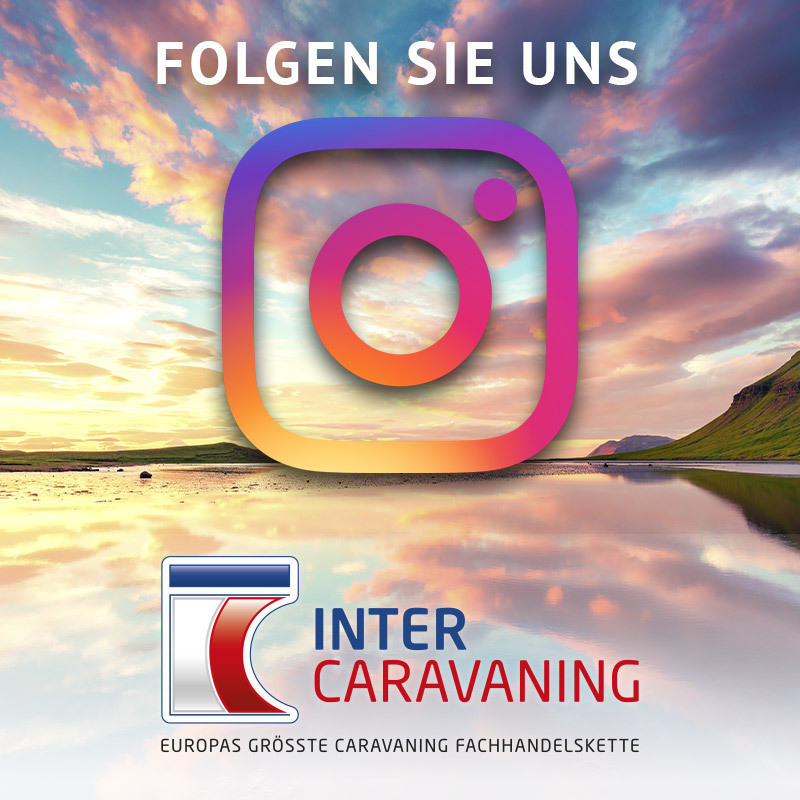 Caravaning ist Freiheit – InterCaravaning bei Instagram